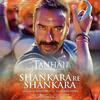 Shankara Re Shankara - Tanhaji